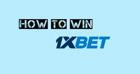 How To Win 1XBet Games