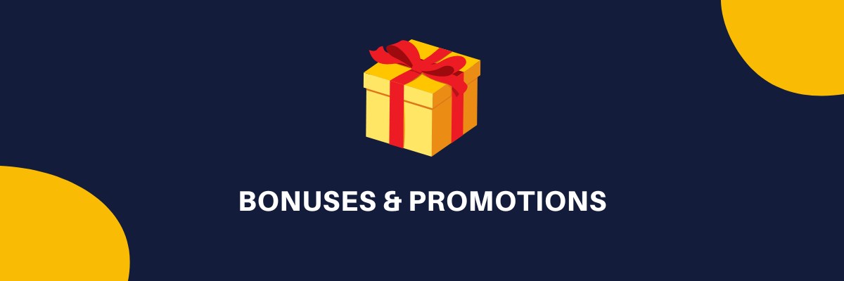 Bonuses and promotions